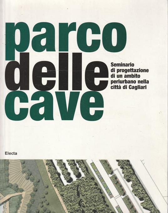 PARCO DELLE CAVE – SEMINARIO