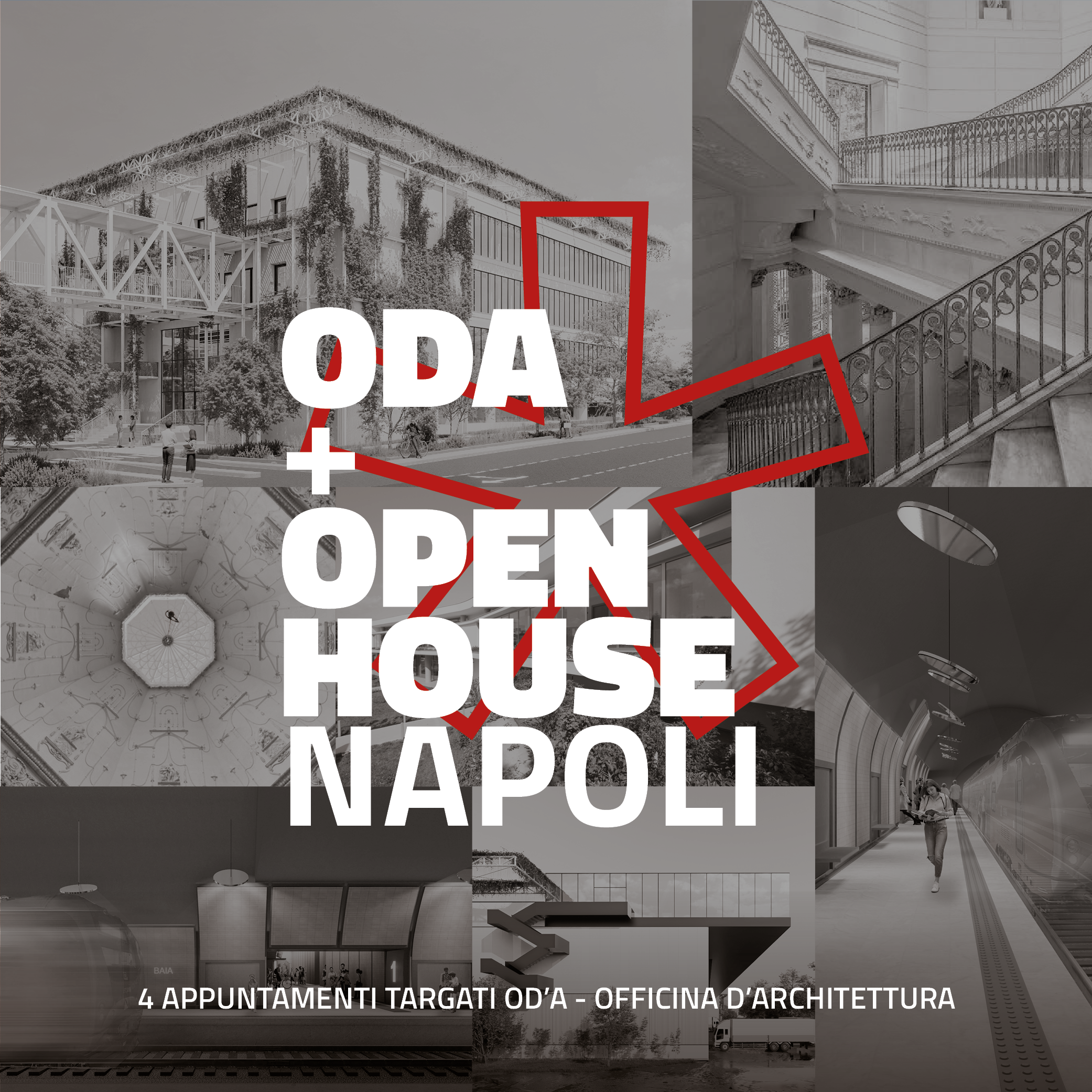 OD’A X OPEN HOUSE NAPOLI 2025