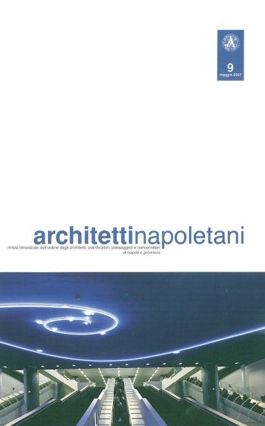 ARCHITETTI NAPOLETANI – N. 9 MAGGIO 2007